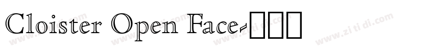 Cloister Open Face字体转换